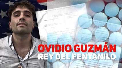 OVIDIO GUZMÁN REY DEL FENTANILO