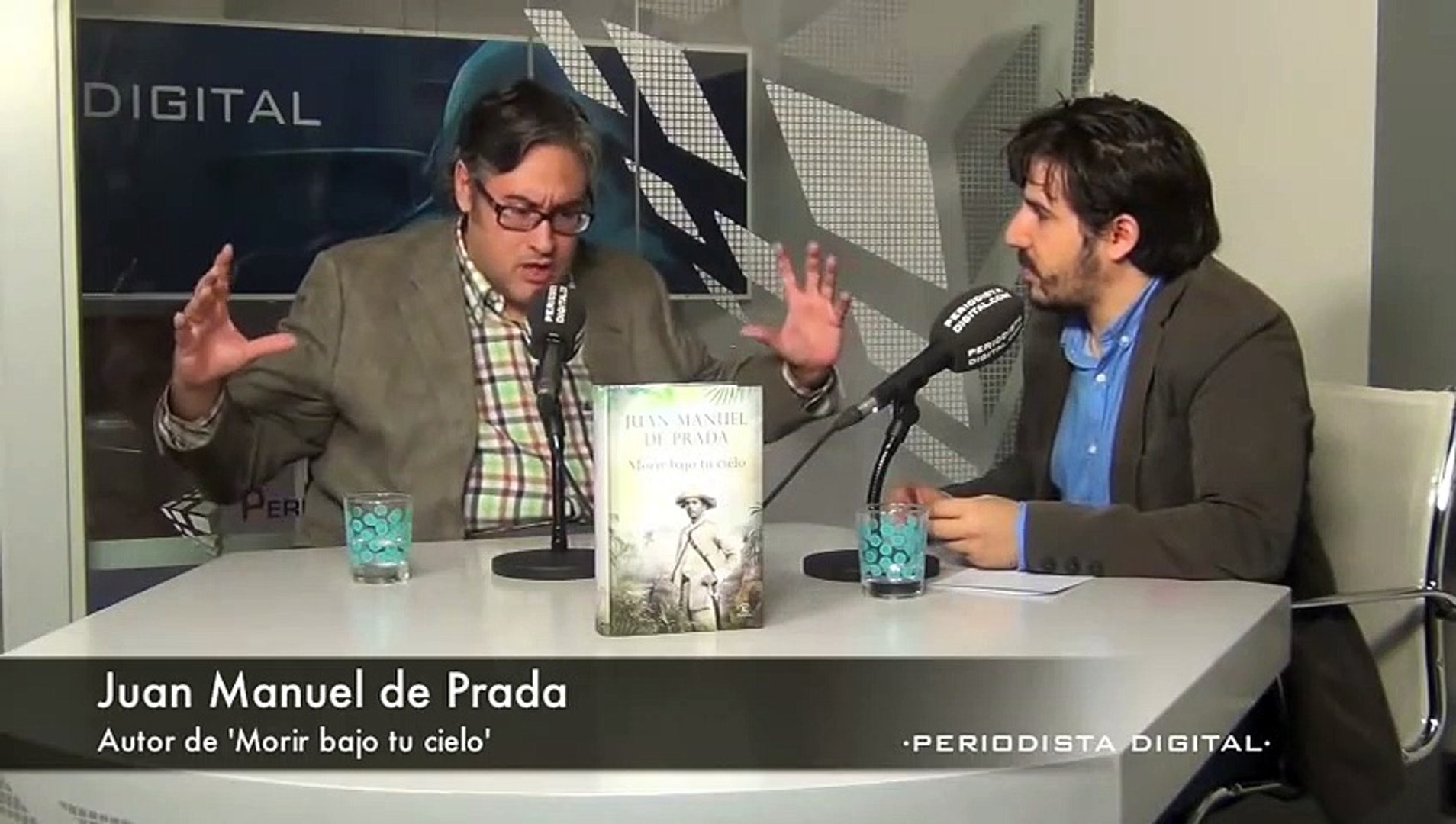 Juan Manuel de Prada, autor de 'Morir bajo tu cielo'. 21-10-2014 - Vídeo  Dailymotion