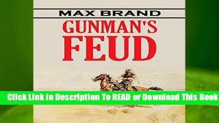 [Read] Gunman s Feud (1920) (Active Table of Contents)  For Kindle