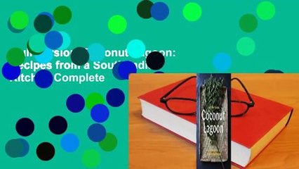 Full Version  Coconut Lagoon: Recipes from a South Indian Kitchen Complete