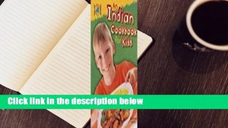 An Indian Cookbook for Kids Complete