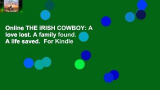 Online THE IRISH COWBOY: A love lost. A family found. A life saved.  For Kindle