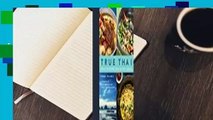True Thai: Real Flavors for Every Table Complete