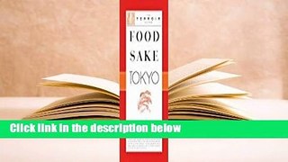 Full Version  Food Sake Tokyo  For Kindle
