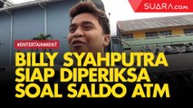 Soal Artis Pamer Saldo ATM, Billy Syahputra Siap Jika Diperiksa Ditjen Pajak