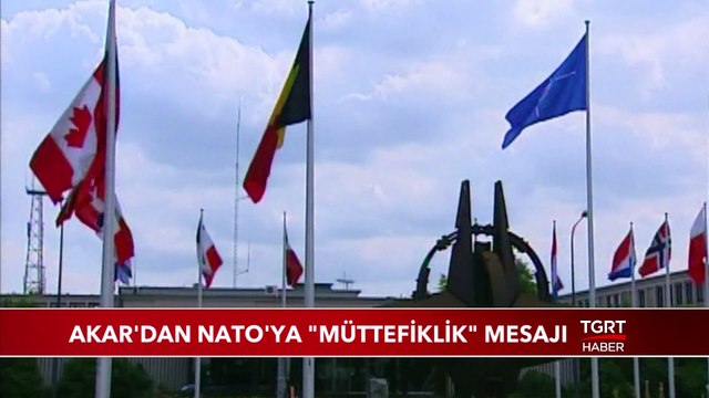 Bakan Akar'dan NATO'ya Müttefiklik Mesajı