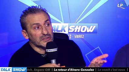 Talk Show du 02/12, partie 4 : qui fait les frais du retour d'Alvaro Gonzalez ?