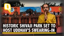 Uddhav Thackeray to Swear In at Iconic Shivaji Park