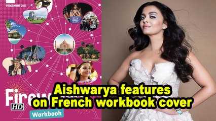 Aishwarya Rai Bachchan features on French workbook cover