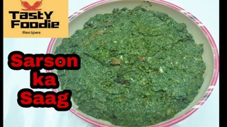 Sarson ka Saag Recipe by Tasty Foodie