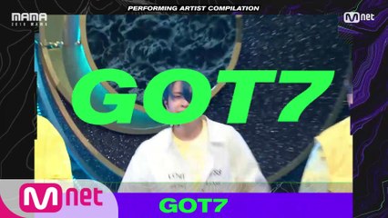 [2019 MAMA] Performing Artist Compilation #GOT7
