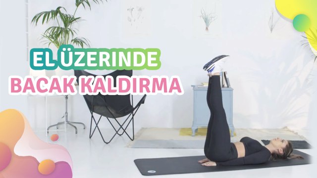 El üzerinde bacak kaldırma - Sağlığa bir Adım