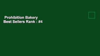 Prohibition Bakery  Best Sellers Rank : #4