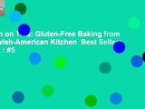 Nosh on This: Gluten-Free Baking from a Jewish-American Kitchen  Best Sellers Rank : #5