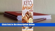 Keto Bread Cookbook: 50 best low-carb bread recipes  Review