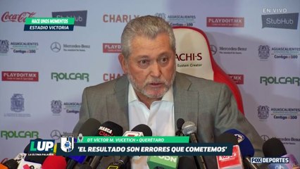LUP: "No tuvimos actitud ni convicción": Víctor M. Vucetich