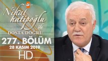 Nihat Hatipoğlu Dosta Doğru - 28 Kasım 2019