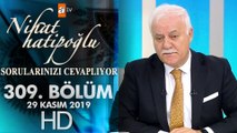 Nihat Hatipoğlu Sorularınızı Cevaplıyor - 29 Kasım 2019