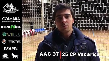 Comentário de José Raúl Simões ao AAC vs CP Vacariça