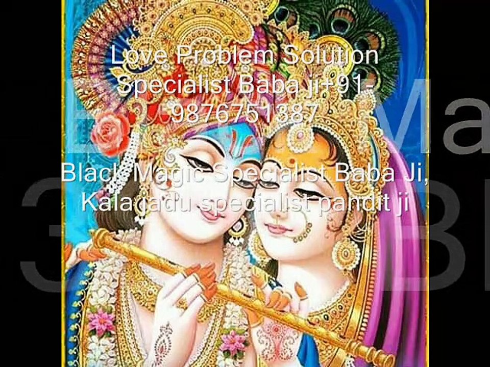 +91-9876751387 Love Vashikaran SpeciaLisT bAbA Ji Kolkata