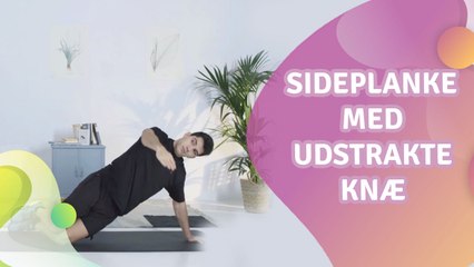 Sideplanke med udstrakte knæ -  Bedre Livsstil