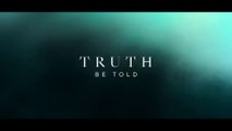 TRUTH BE TOLD (2019-) Trailer VO - Série Tv