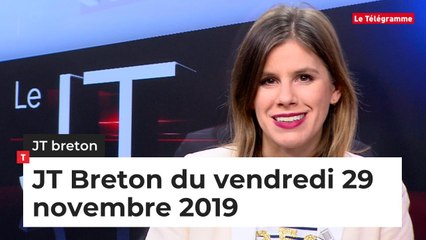 JT Breton du vendredi 29 novembre 2019