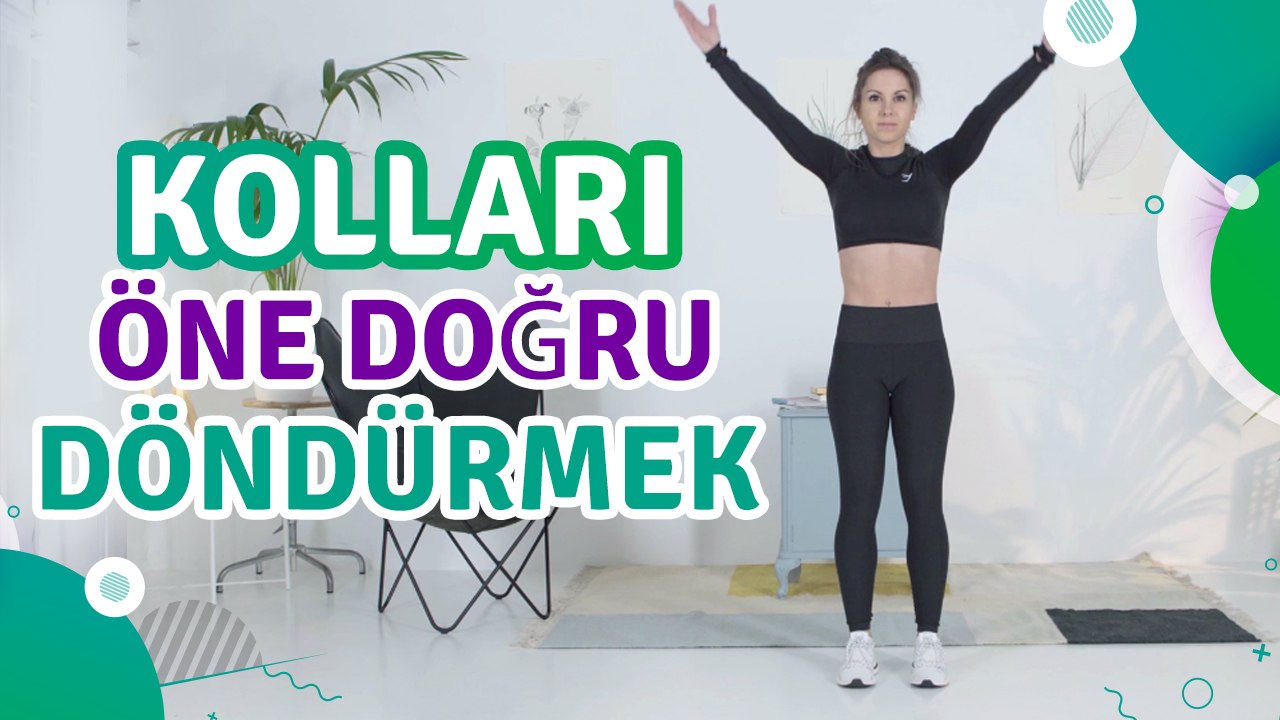 Kolları öne doğru döndürmek - Sporcuyum
