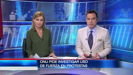 ONU pide investigar uso de fuerza en protestas