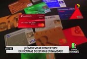 Advierten nueva modalidad de estafa y robo con tarjetas de crédito por Navidad