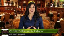 Christini's Ristorante Italiano OrlandoAmazing5 Star Review by Lisa Ruppert
