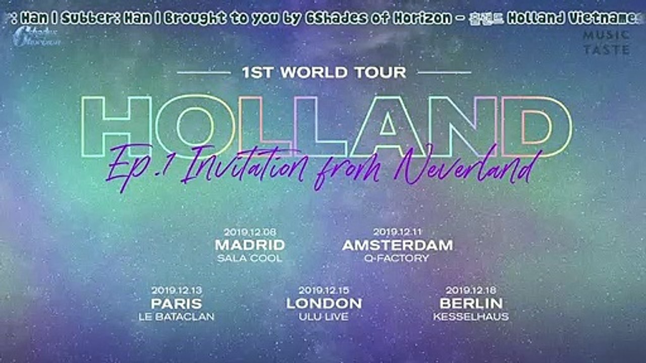 [VIETSUB] HOLLAND | Talks about his 1st Europe tour!