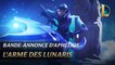 League of Legends - Bande-annonce d'Aphelios