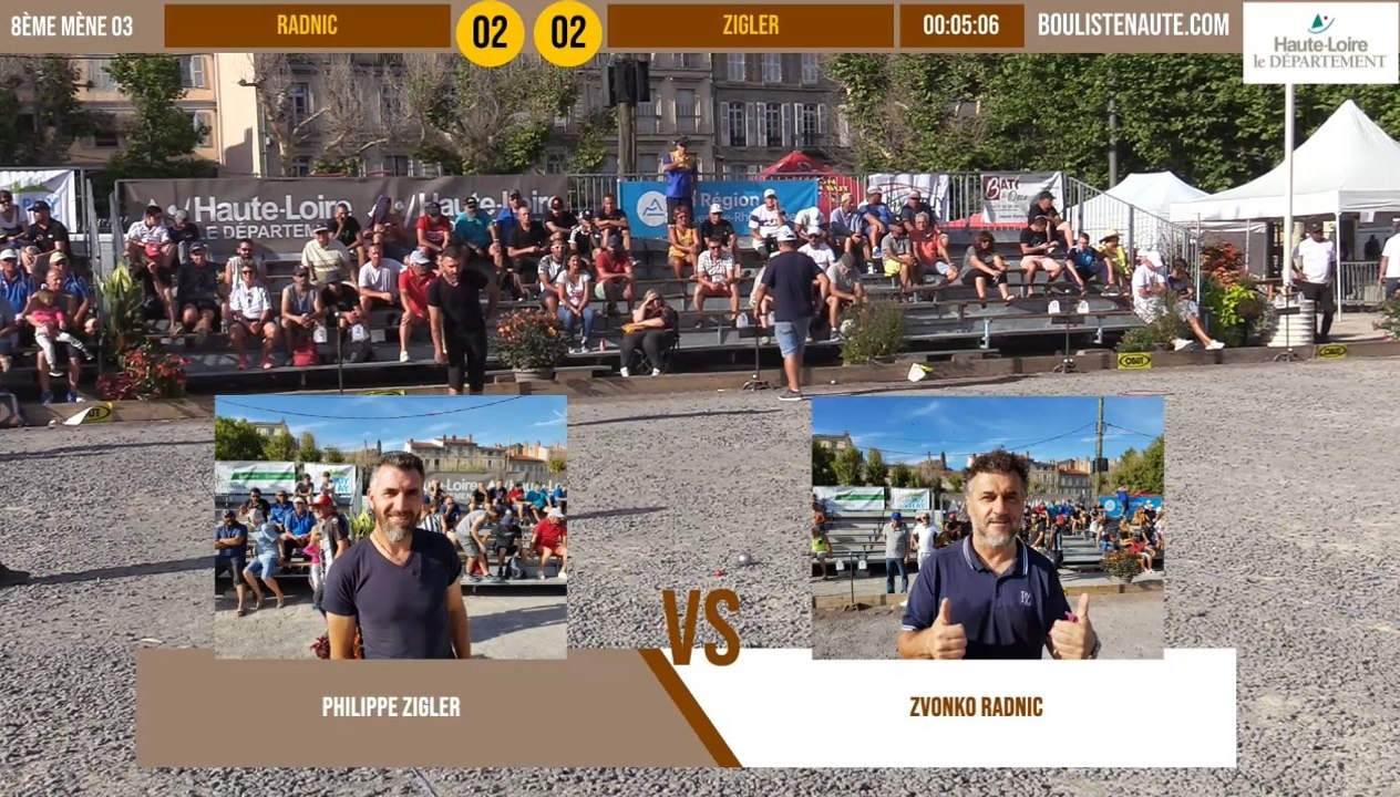 Huitième du tête-à-tête Zvonko RADNIC vs Philippe ZIGLER : Le Puy-en-Velay été 2019