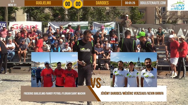 Quart DARODES vs GUGLIELMO : Supranational à pétanque du Puy-en-Velay été 2019