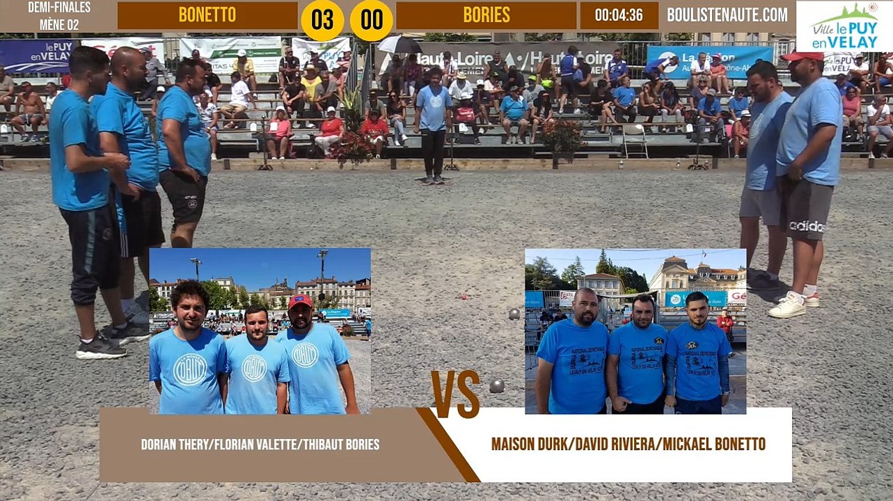 Demi-finale BONETTO vs BORIES : Supranational à pétanque du Puy-en-Velay été 2019