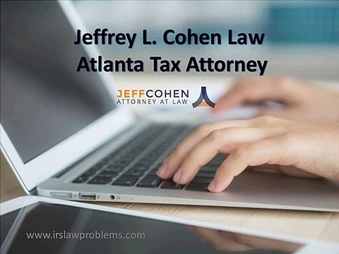 Jeffrey L. Cohen Law - Atlanta Tax Attorney