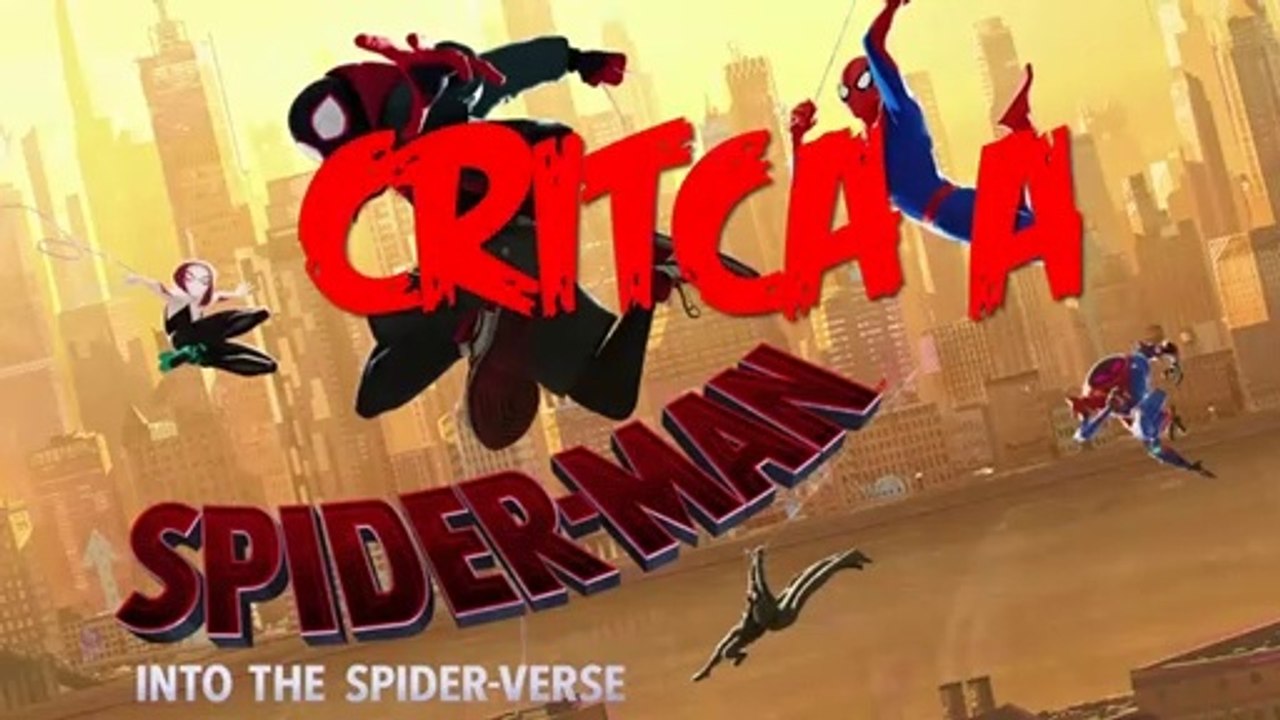 Critica a Spider-Man:Un  Nuevo Universo | El Mundo de Animus Creed