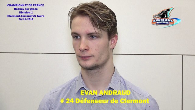 Hockey sur glace Interview d’Evan Andraud, # 24 Défenseurs des Sangliers Arvernes Clermont-Ferrand, le 30/11/2019