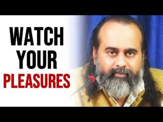 Watch your pleasures, see how they stain the mind || Acharya Prashant (2019)