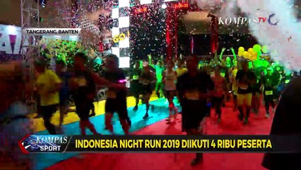 Indonesia Night Run 2019 Diikuti 4 Ribu Peserta
