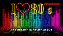 The Ultimate Megamix 80s
