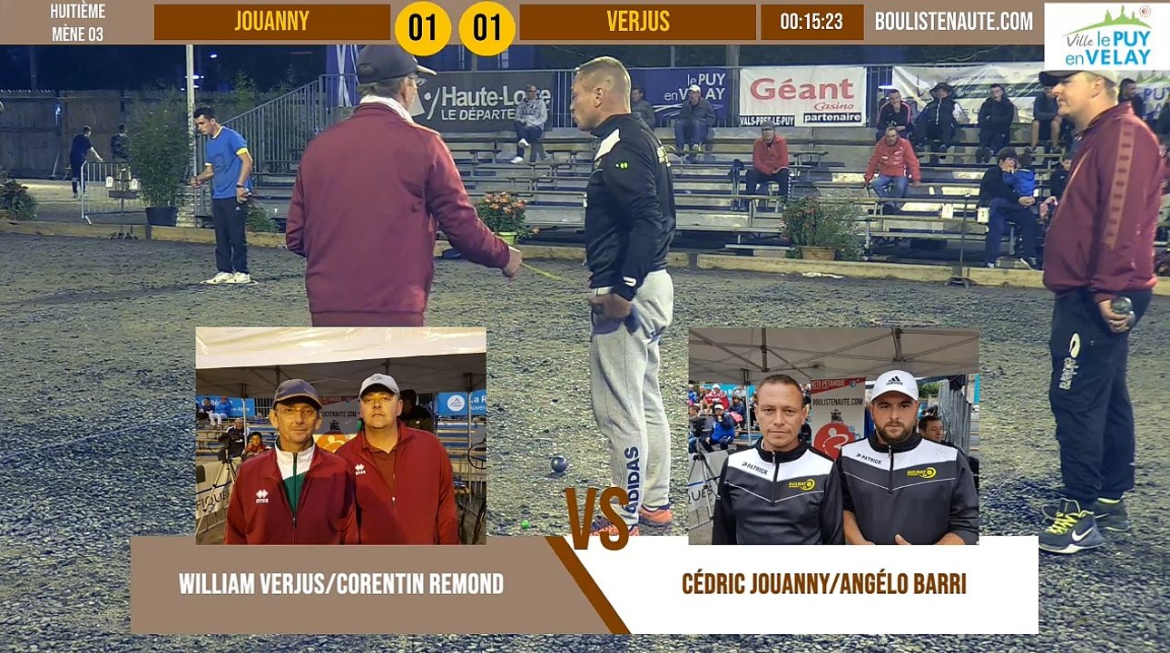 Huitième doublette VERJUS vs JOUANNY : National à pétanque du Puy-en-Velay été 2019