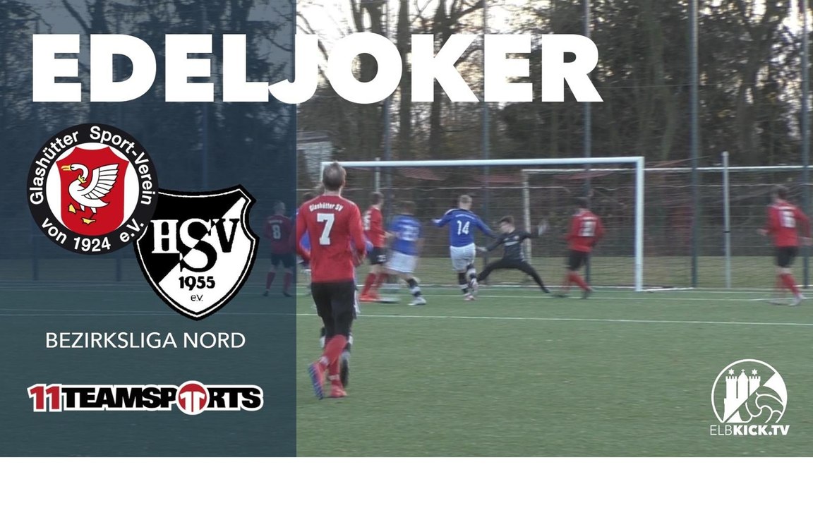 Joker sticht! | Glashütter SV - Hoisbütteler SV (19. Spieltag, Bezirksliga Nord) | Präsentiert von 11teamsports