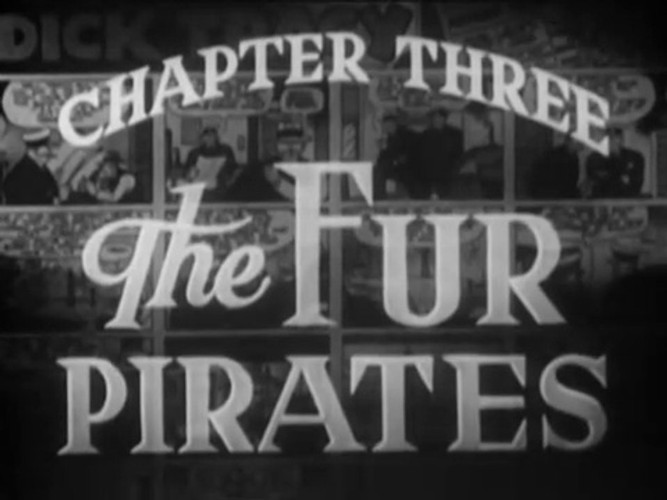 DICK TRACY: CHAPTER 3: THE FUR PIRATES