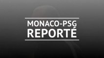 FOOTBALL: Ligue 1: 15e j. - Monaco-PSG reporté