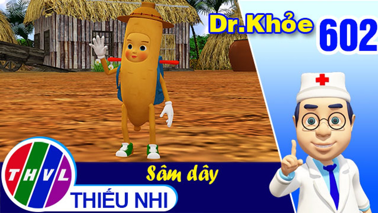 Dr. Khỏe - Tập 602: Sâm dây – Phần 2