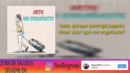 Vete me engañaste  - (Rap Romántico 2020)- Mc J Rap Ft Fer Angell.