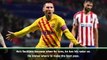 'Faultless' Messi amazes Valverde after Barca beat Atleti