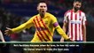 'Faultless' Messi amazes Valverde after Barca beat Atleti